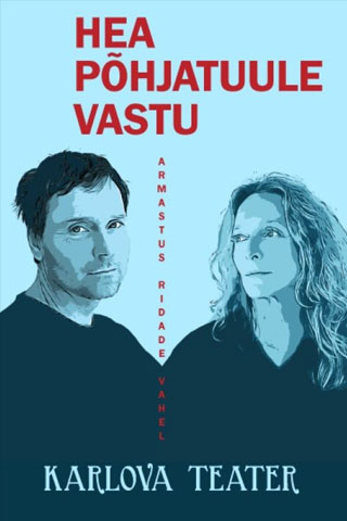 Hea põhjatuule vastu poster